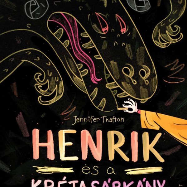 HENRIK ÉS A KRÉTASÁRKÁNY