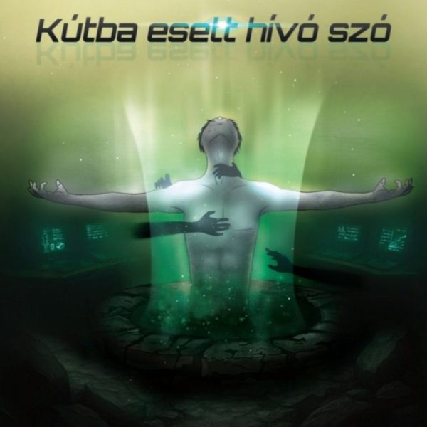 KÚTBA ESETT HÍVÓ SZÓ