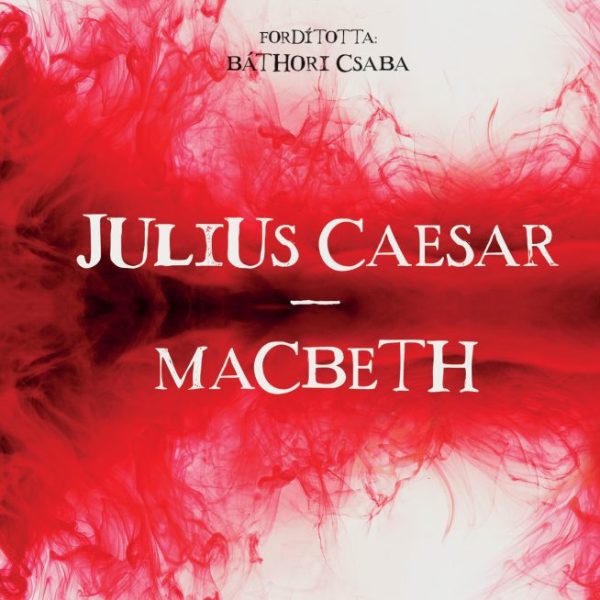 JULIUS CAESAR - MACBETH (2. KIADÁS)