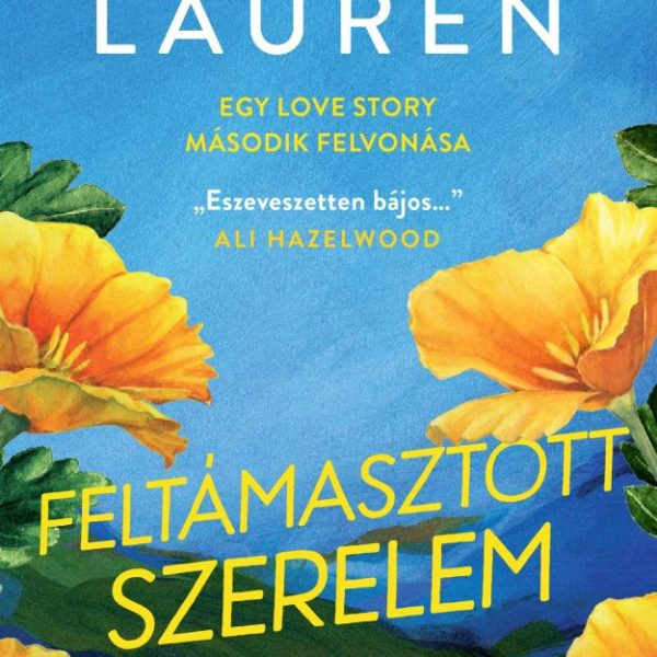 FELTÁMASZTOTT SZERELEM