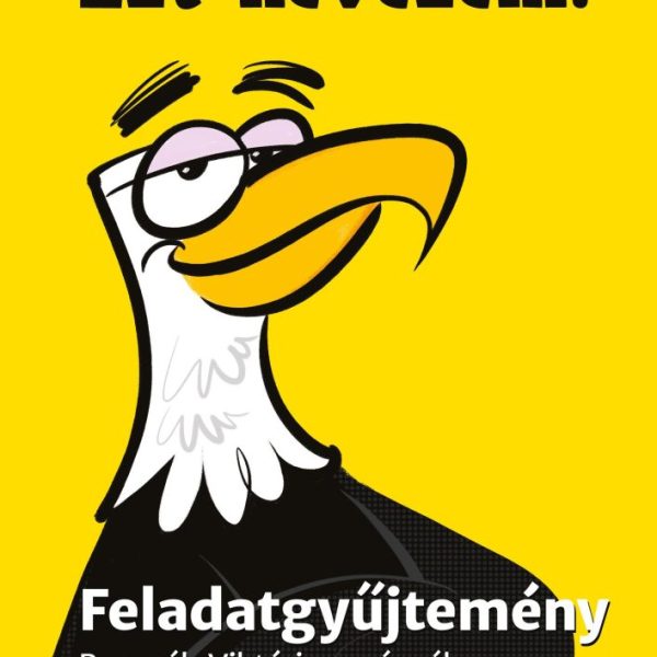 EZT NEVEZEM! - FELADATGYŰJTEMÉNY BOSNYÁK VIKTÓRIA REGÉNYÉHEZ