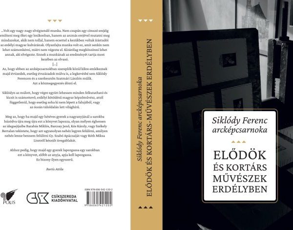 SIKLÓDY FERENC ARCKÉPCSARNOKA - ELŐDÖK ÉS KORTÁRS MŰVÉSZEK ERDÉLYBEN