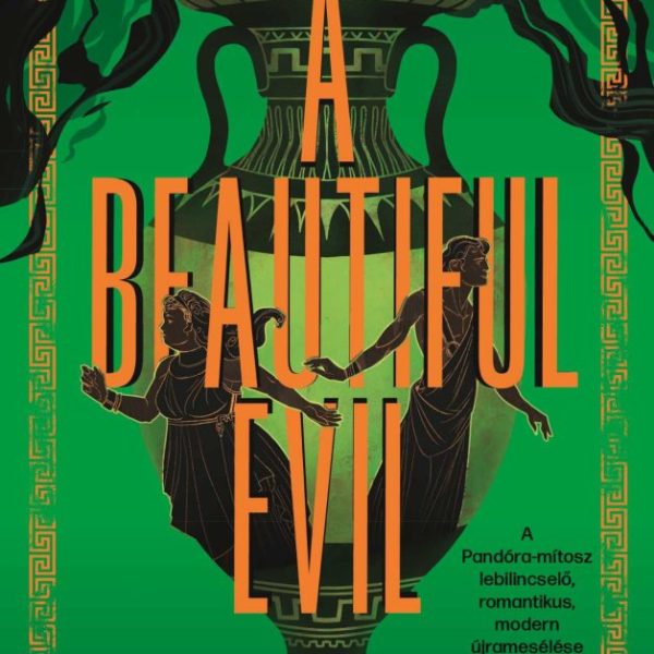 A BEAUTIFUL EVIL - ADDIG ÉLSZ, AMÍG REMÉLSZ!