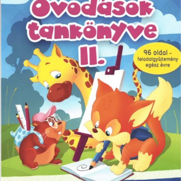 ÓVODÁSOK TANKÖNYVE II. - NAGYCSOPORTOS ÓVODÁSOK RÉSZÉRE