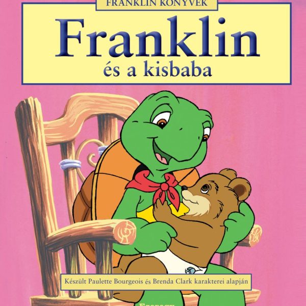 FRANKLIN ÉS A KISBABA