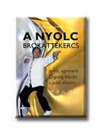 A NYOLC BROKÁTTEKERCS