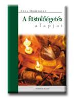 A FÜSTÖLGŐÉGETÉS ALAPJAI