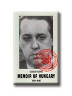 MEMOIR OF HUNGARY 1944-1948.  (FÖLD, FÖLD)