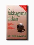 A FOKHAGYMA ÁLDÁSA