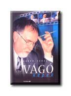 VÁGÓ-KÉPEK