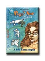PEGGY SUE ÉS A SZELLEMEK : A KÉK KUTYA NAPJA.....