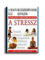 A STRESSZ - CSALÁDI ORVOSKALAUZ -