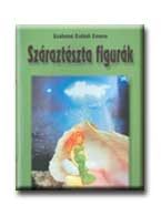 SZÁRAZTÉSZTA FIGURÁK