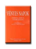 FÉNYES NAPOK