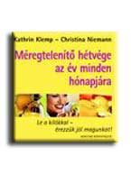 MÉREGTELENITŐ HÉTVÉGE AZ ÉV MINDEN HÓNAPJÁRA