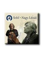 SEBŐ - NAGY LÁSZLÓ - HANGZÓ HELIKON - VERSESKÖTET CD-MELLÉKLETTEL -