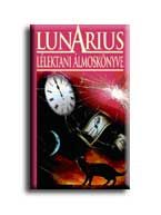 LUNARIUS LÉLEKTANI ÁLMOSKÖNYVE