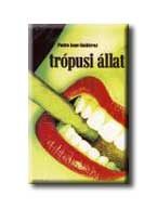 TRÓPUSI ÁLLAT