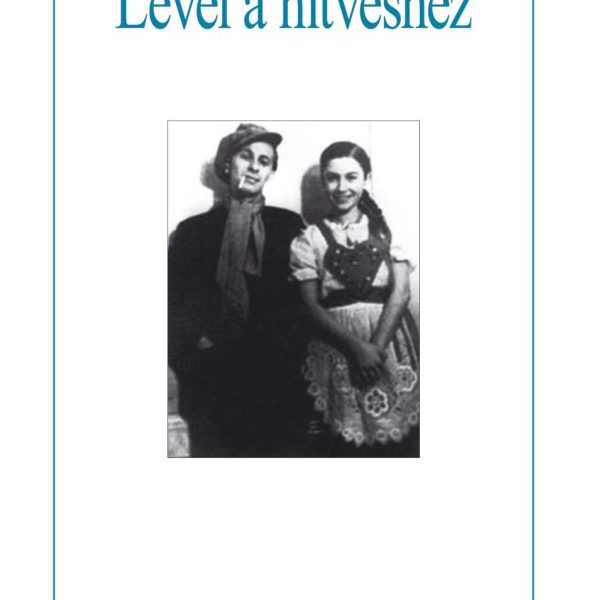 LEVÉL A HITVESHEZ