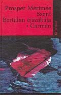 SZENT BERTALAN ÉJSZAKÁJA - CARMEN