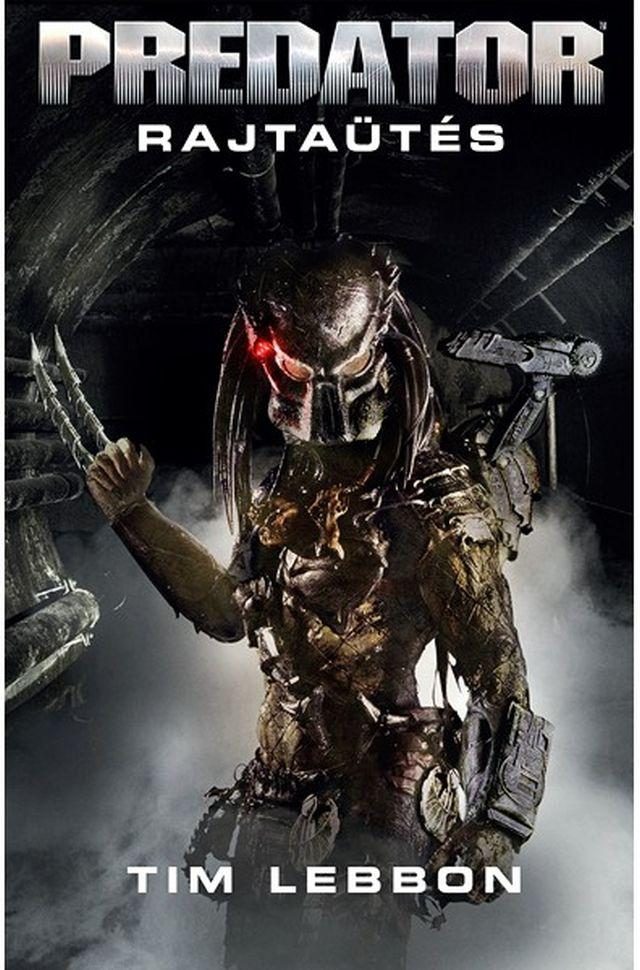 PREDATOR - RAJTAÜTÉS
