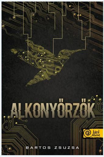 ALKONYŐRZŐK (HARD SELECTION, FELNŐTTEKNEK!)