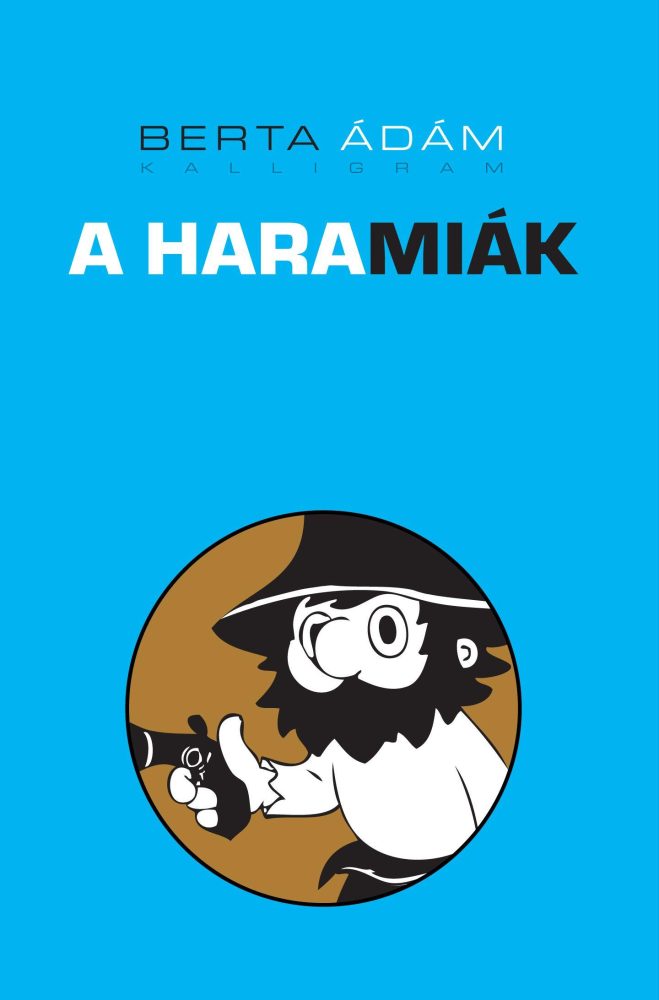 A HARAMIÁK
