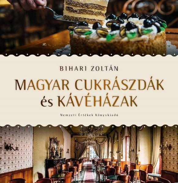 MAGYAR CUKRÁSZDÁK ÉS KÁVÉHÁZAK