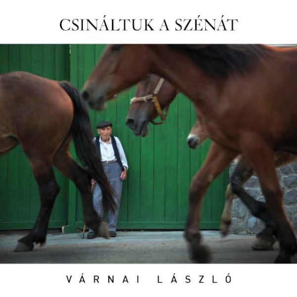 CSINÁLTUK A SZÉNÁT