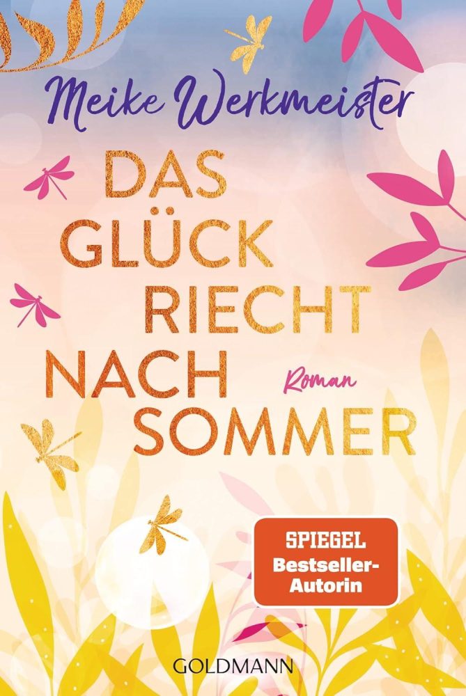 DAS GLÜCK RIECHT NACH SOMMER