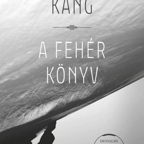 A FEHÉR KÖNYV (IRODALMI NOBEL-DÍJ 2024)