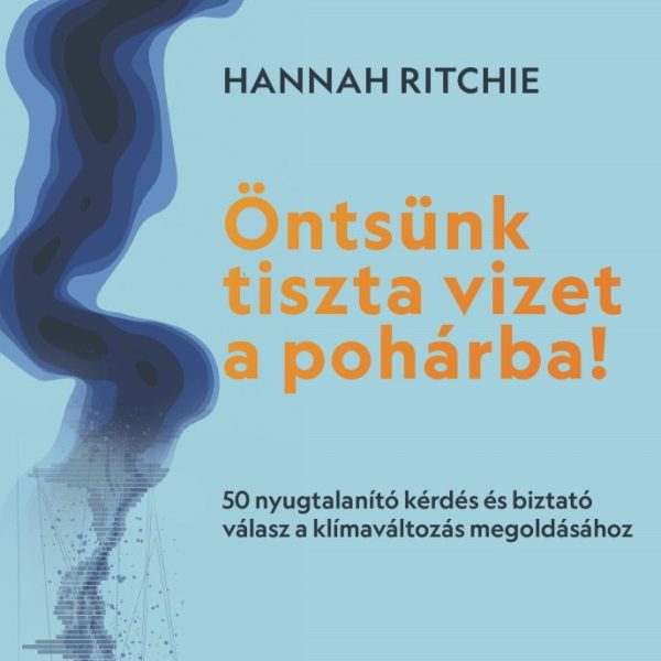 ÖNTSÜNK TISZTA VIZET A POHÁRBA!