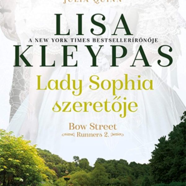 LADY SOPHIA SZERETŐJE - BOW STREET - RUNNERS 2.