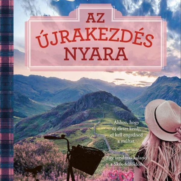 AZ ÚJRAKEZDÉS NYARA
