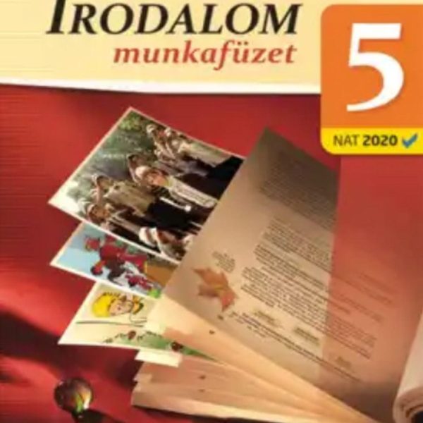 SOKSZÍNŰ IRODALOM 5. MUNKAFÜZET (NAT2020)