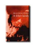 A FEHÉR KIRÁLY