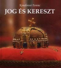 JOG ÉS KERESZT