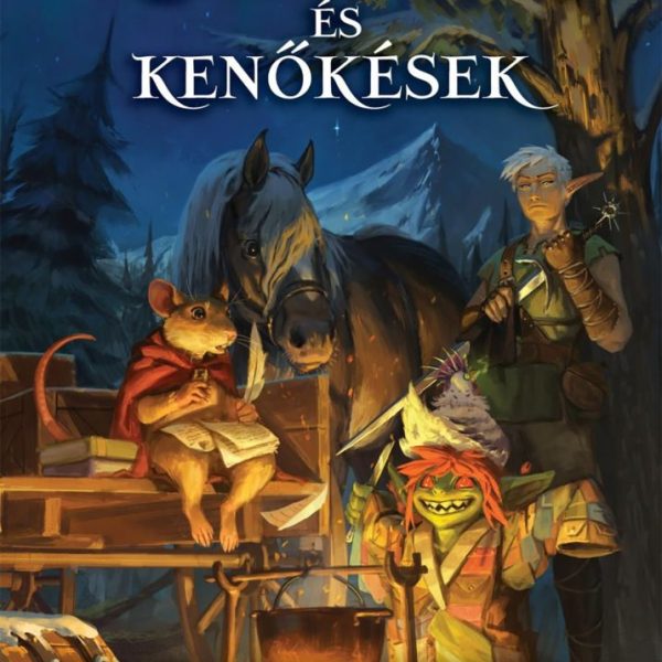 KALANDOROK ÉS KENŐKÉSEK