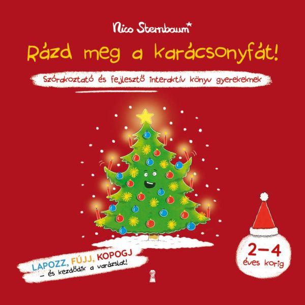 RÁZD MEG A KARÁCSONYFÁT! ( 2-4 KORIG)