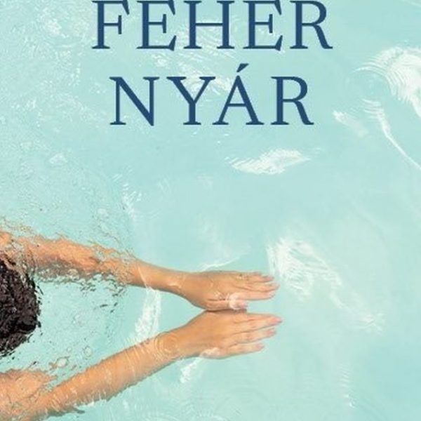 FEHÉR NYÁR
