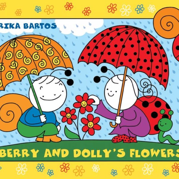 BERRY AND DOLLY'S FLOWERS
